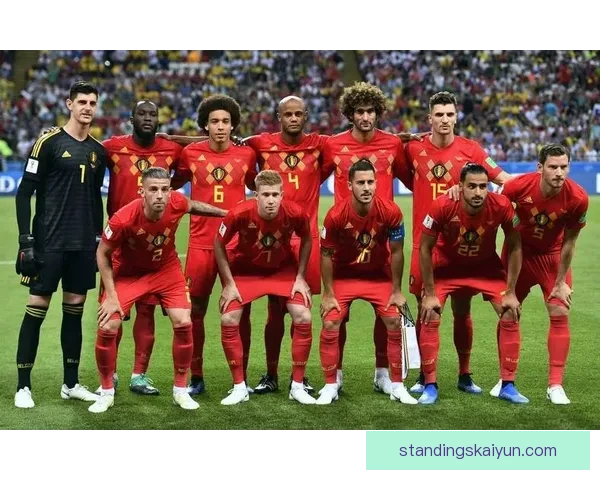 比利时国家队红色阵容表现稳健，获得诸多关注
