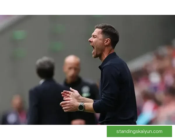 阿隆索教练近期执教表现持续提升，备受关注的潜力逐渐显现